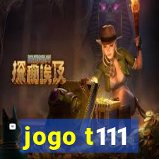 jogo t111